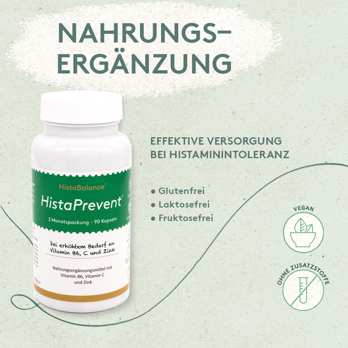 Grafik mit weißer Kapseldose „HistaPrevent“ mit grünem Etikett. Text: „bei erhöhtem Bedarf an Vitamin B6, C und Zink“. Links oben Titel „Nahrungsergänzung“, rechts Stichpunkte: glutenfrei, laktosefrei, fruktosefrei. Unten zwei grüne Icons: vegan und ohne Zusatzstoffe.