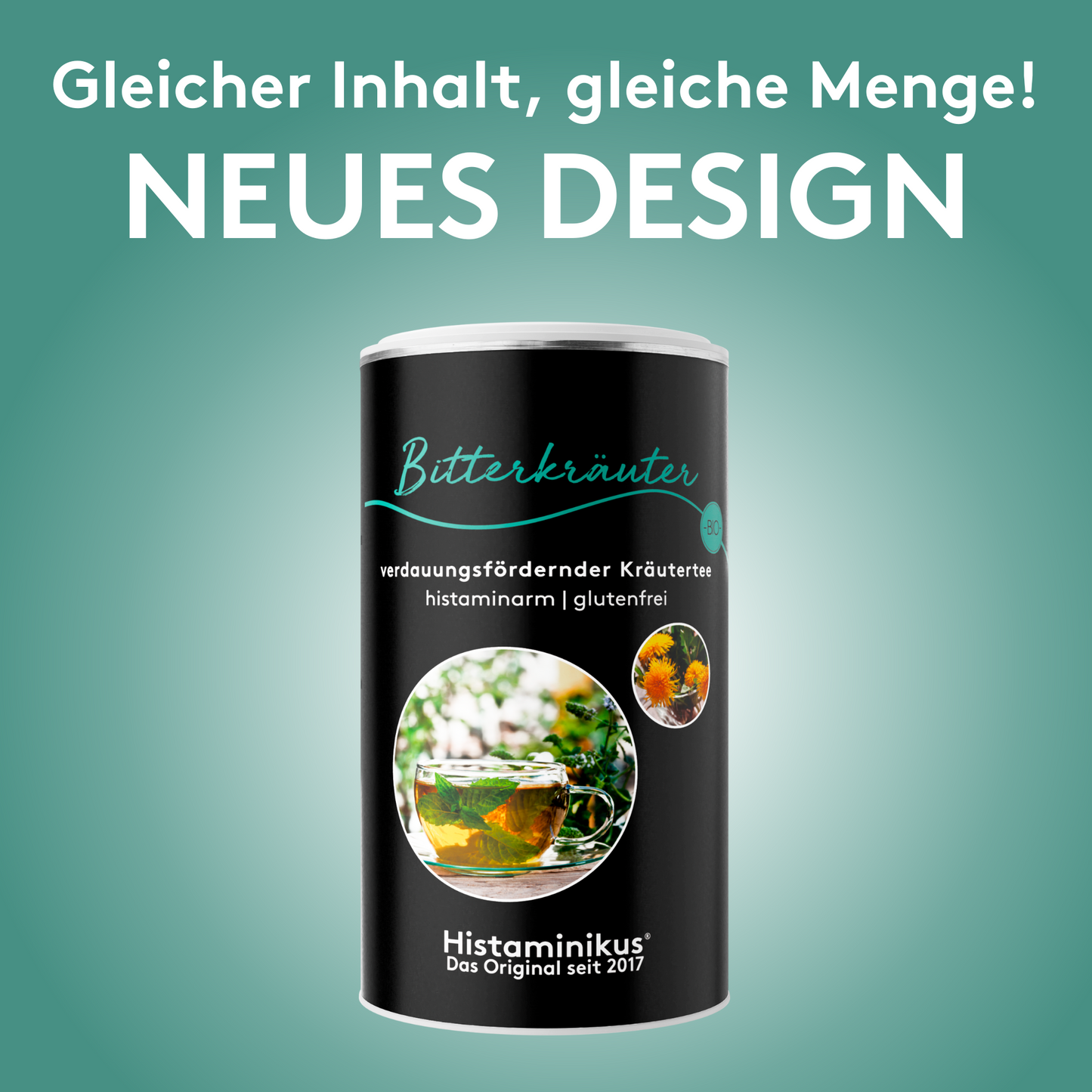 Schwarze Teedose „Bitterkräuter“ von Histaminikus mit weißer Aufschrift „Gleicher Inhalt, gleiche Menge! Neues Design“ auf grünem Hintergrund. Die Dose trägt den Hinweis „verdauungsfördernder Kräutertee – histaminarm | glutenfrei“ und zeigt ein Foto von Kräutertee und Ringelblumen.