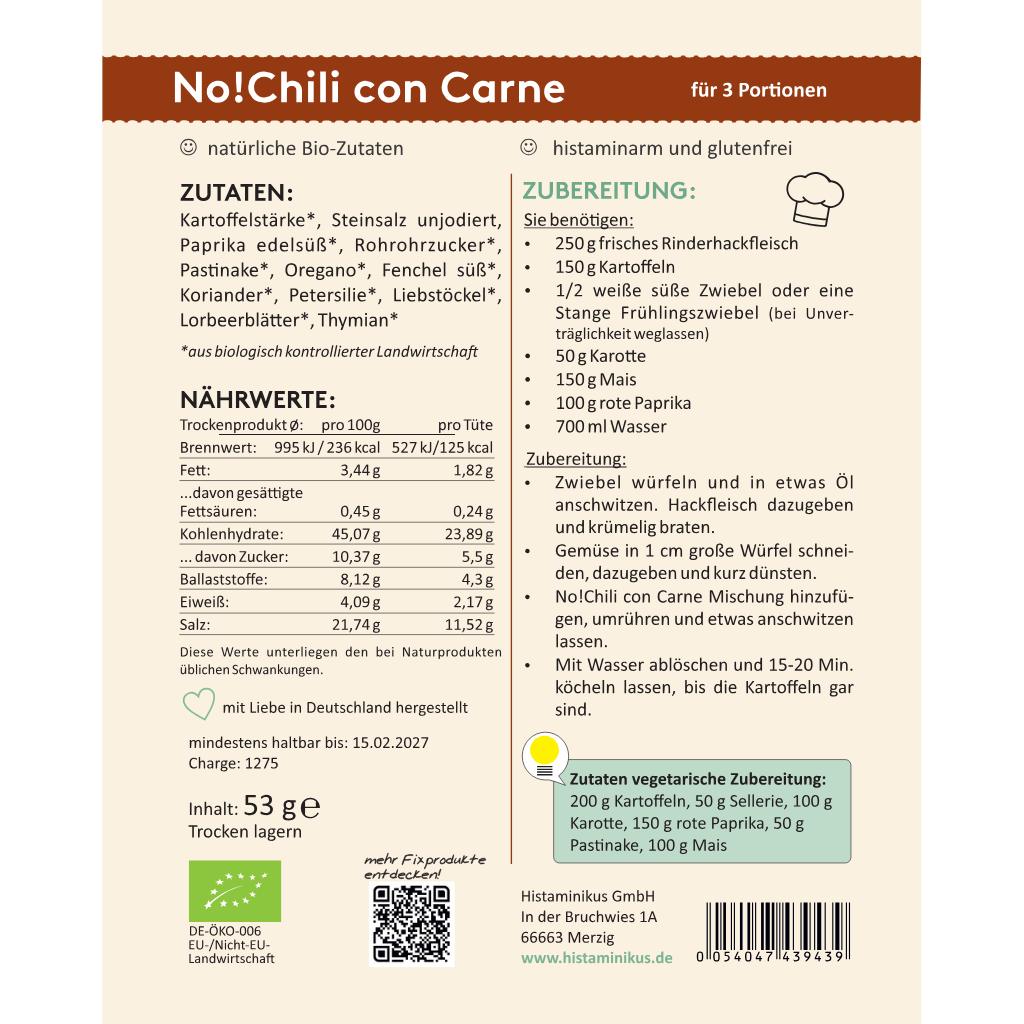 Etikett mit Zubereitungsempfehlung für 3 Portionen No!Chili con Carne: Zutatenliste mit Gemüse, Kräutern und Gewürzen, Nährwertangaben je 100 g und pro Portion, Anleitung mit Zutaten für die klassische und vegetarische Zubereitung, darunter Tipp für Gemüsevariation.