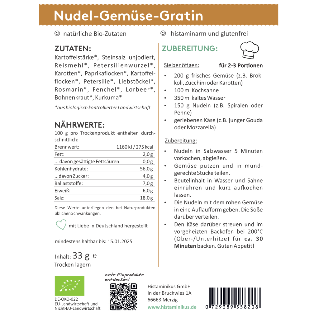 Etikett der Sorte „Nudel-Gemüse-Gratin“ von Histaminikus mit Zutatenliste aus natürlichen Bio-Zutaten wie Reismehl, Petersilienwurzel und Paprikaflocken, sowie Zubereitungsempfehlung für 2–3 Portionen mit frischem Gemüse, Penne und Käse; inklusive Nährwertangaben pro 100 g.