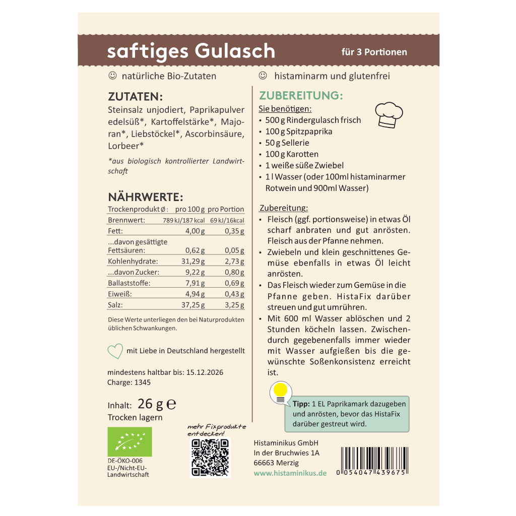 Rückseite der HistaFix Gulasch-Packung mit Zutatenliste, Nährwerten und Zubereitung. Links Infos zu Inhaltsstoffen und Nährwerten, rechts Anleitung für 3 Portionen mit frischen Zutaten. Unten grüne Box mit Zubereitungstipp.