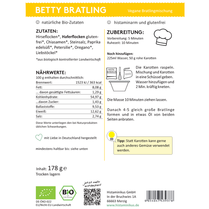 Verpackungsrückseite des Produkts „Betty Bratling“. Oben gelber Streifen mit Titel und Beschreibung „Vegane Bratlingmischung“. Links Zutatenliste, Nährwerte und Hinweise wie „mit Liebe in Deutschland hergestellt“. Rechts Zubereitungsschritte mit Text und Grafik: Karotten raspeln, mit Mischung und Wasser mischen, kneten, ziehen lassen, Bratlinge formen und anbraten. Unten Tipp: anderes Gemüse möglich. Bio-Siegel, Gewicht (178 g) und Herstelleradresse.