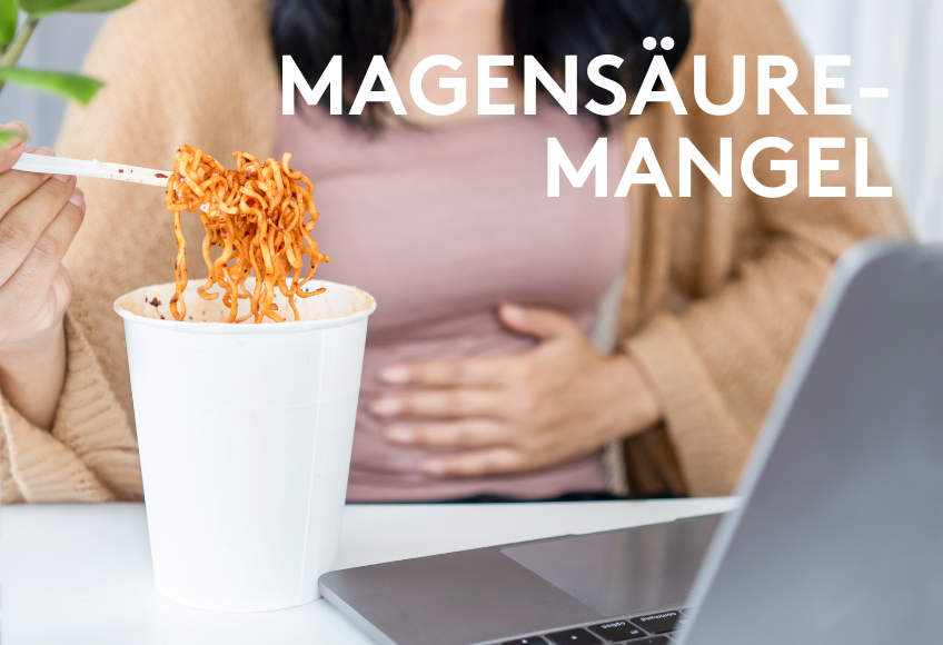 Magensäuremangel