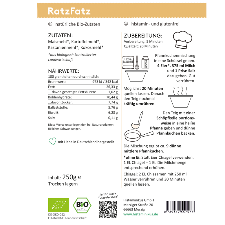 Grafik mit Zubereitungsanleitung für die „RatzFatz“ Bio-Pfannkuchenmischung. Links Zutatenliste und Nährwerte pro 100 g, rechts die Schritt-für-Schritt-Anleitung mit Zutatenmengen für die Teigzubereitung mit oder ohne Ei. Darüber Hinweise wie „natürliche Bio-Zutaten“ und „histamin- und glutenfrei“. Unten Logos für Bio-Zertifizierung, Herkunft sowie Herstellerdaten.