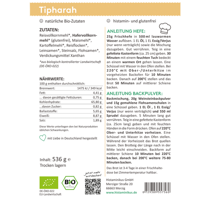 Grafik mit detaillierter Zubereitungsanleitung für die „Tipharah“ Bio-Brotbackmischung. Links Zutatenliste und Nährwerte, rechts zwei Zubereitungsvarianten: mit Hefe oder Backpulver. Darüber das Logo von Histaminikus und Hinweise wie „natürliche Bio-Zutaten“ und „histamin- und glutenfrei“. Am unteren Rand Logos für Bio- und EU-Zertifizierung sowie Herstellerinformationen.