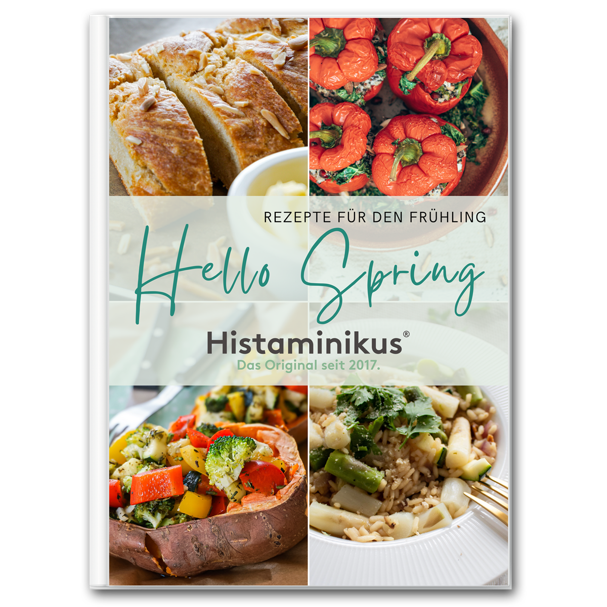 Cover eines E-Books mit Titel „Hello Spring – Rezepte für den Frühling“. Vier Frühlingsgerichte abgebildet: gefüllte Paprika, Süßkartoffel mit Gemüse, Frühlingsreisgericht und Mandelkuchen. Herausgeber: Histaminikus.
