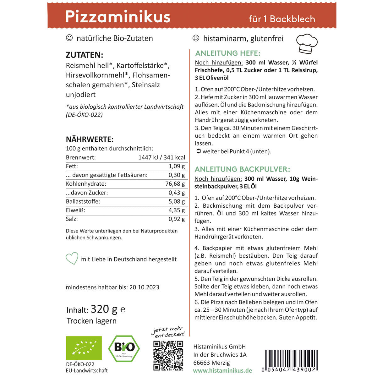 Grafik mit detaillierter Zubereitungsanleitung für die „Pizzaminikus“ Bio-Pizzateig-Mischung. Links Zutatenliste und Nährwerte, rechts zwei Zubereitungsvarianten: mit Hefe oder Backpulver. Darüber das Logo von Histaminikus und Hinweise wie „natürliche Bio-Zutaten“ und „histaminarm, glutenfrei“. Am unteren Rand Logos für Bio- und EU-Zertifizierung sowie Herstellerinformationen.