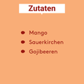 Zutatenliste wo Mango, Sauerkrichen und Gijobeeren drauf stehen