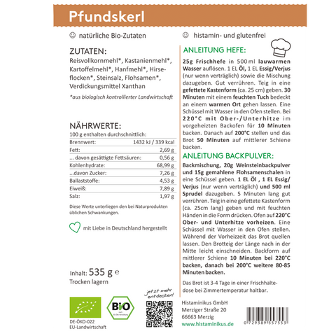 Grafik mit detaillierter Zubereitungsanleitung für die „Pfundskerl“ Bio-Brotbackmischung. Links Zutatenliste und Nährwerte, rechts zwei Zubereitungsvarianten: mit Hefe oder Backpulver. Darüber das Logo von Histaminikus und Hinweise wie „natürliche Bio-Zutaten“ und „histamin- und glutenfrei“. Am unteren Rand Logos für Bio- und EU-Zertifizierung sowie Herstellerinformationen.